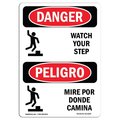 Signmission OSHA Sign, Watch Your Step Bilingual, 10in X 7in Alum, 7" W, 10" H, Spanish, OS-DS-A-710-VS-1604 OS-DS-A-710-VS-1604